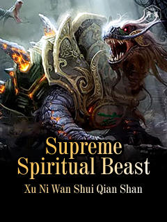 Supreme Spiritual Beast